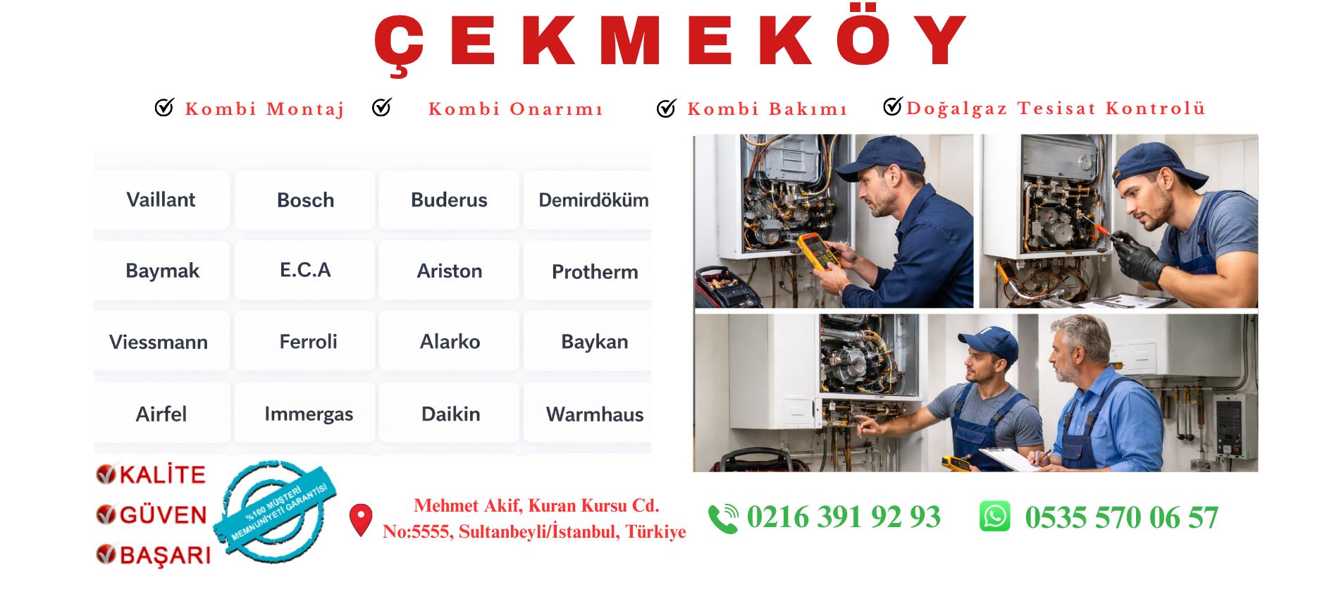 Çekmeköy Kombi Servisi 